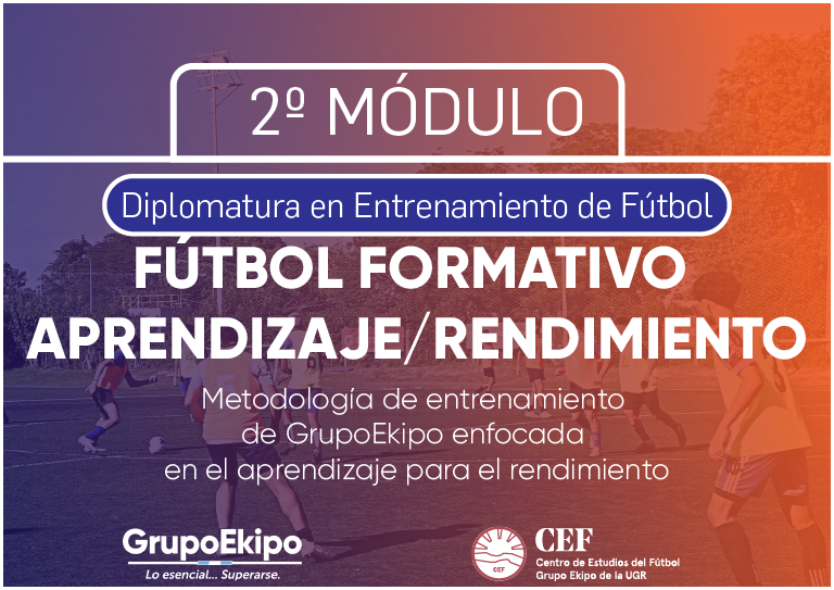 2º Módulo DEF – Fútbol formativo – aprendizaje / rendimiento