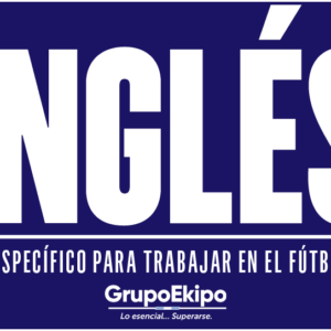 INGLÉS - Específico para trabajar en el fútbol